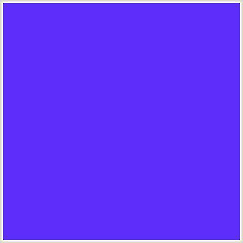 5C2FF9 Hex Color Image (BLUE VIOLET, ELECTRIC VIOLET)