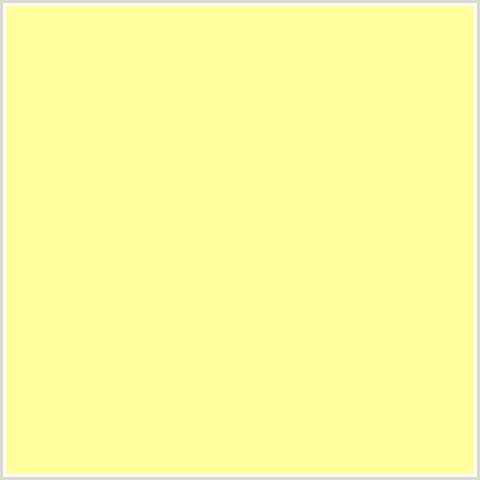 FFFF9E Hex Color Image (PALE CANARY, YELLOW GREEN)
