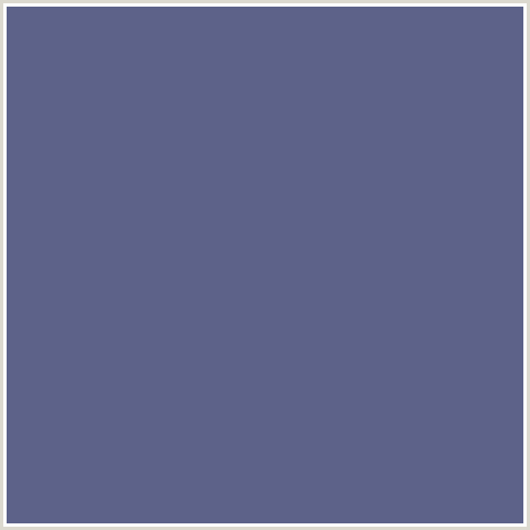 5D6289 Hex Color Image (BLUE, COMET)