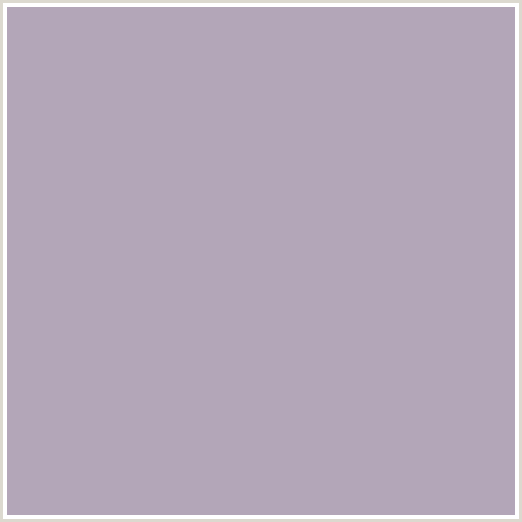 B3A6B8 Hex Color Image (LONDON HUE, PURPLE, VIOLET)