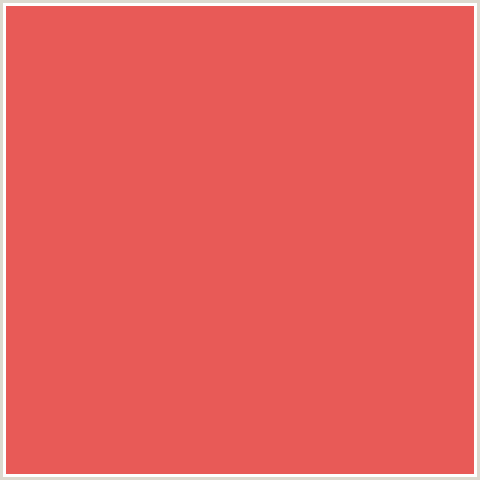 E85A57 Hex Color Image (MANDY, RED)