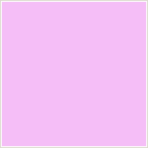 F5BEF7 Hex Color Image (DEEP PINK, FUCHSIA, FUSCHIA, HOT PINK, MAGENTA, PERFUME)