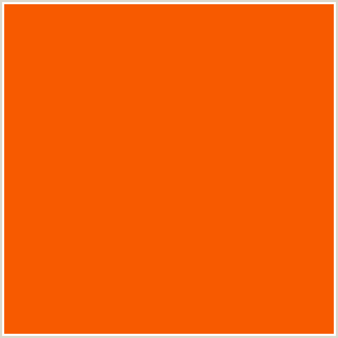 F75A00 Hex Color Image (INTERNATIONAL ORANGE, ORANGE RED)